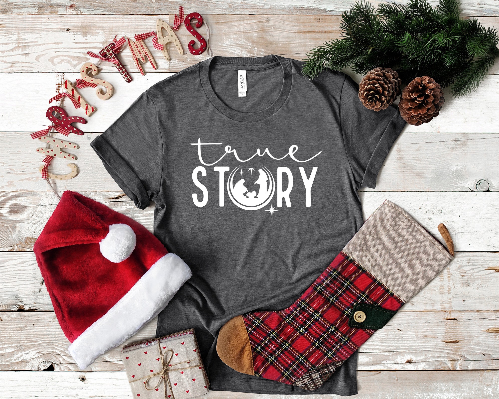 True Story Shirt, True Story Christmas Shirt, Christmas Nativity Shirt, Christmas Shirt, Nativity Shirt, Jesus Christmas Shirt image 1