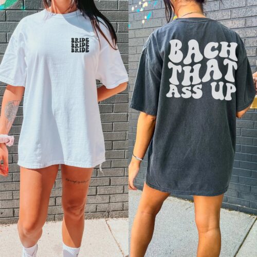 Customized Retro Bachelorette Shirt: Bach That Ass Up image 0