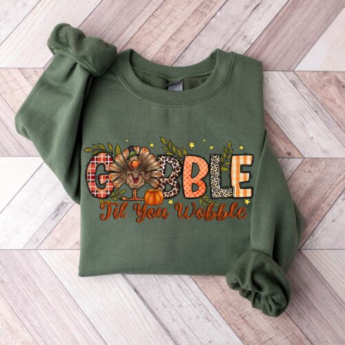 Gobble Gobble Til You Wobble Sweatshirt | Thanksgiving Turkey Shirt image 0