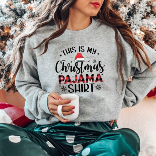 "This Is My Christmas Pajama Shirt: Season Sweatshirt Family 2023 Tee" image 0