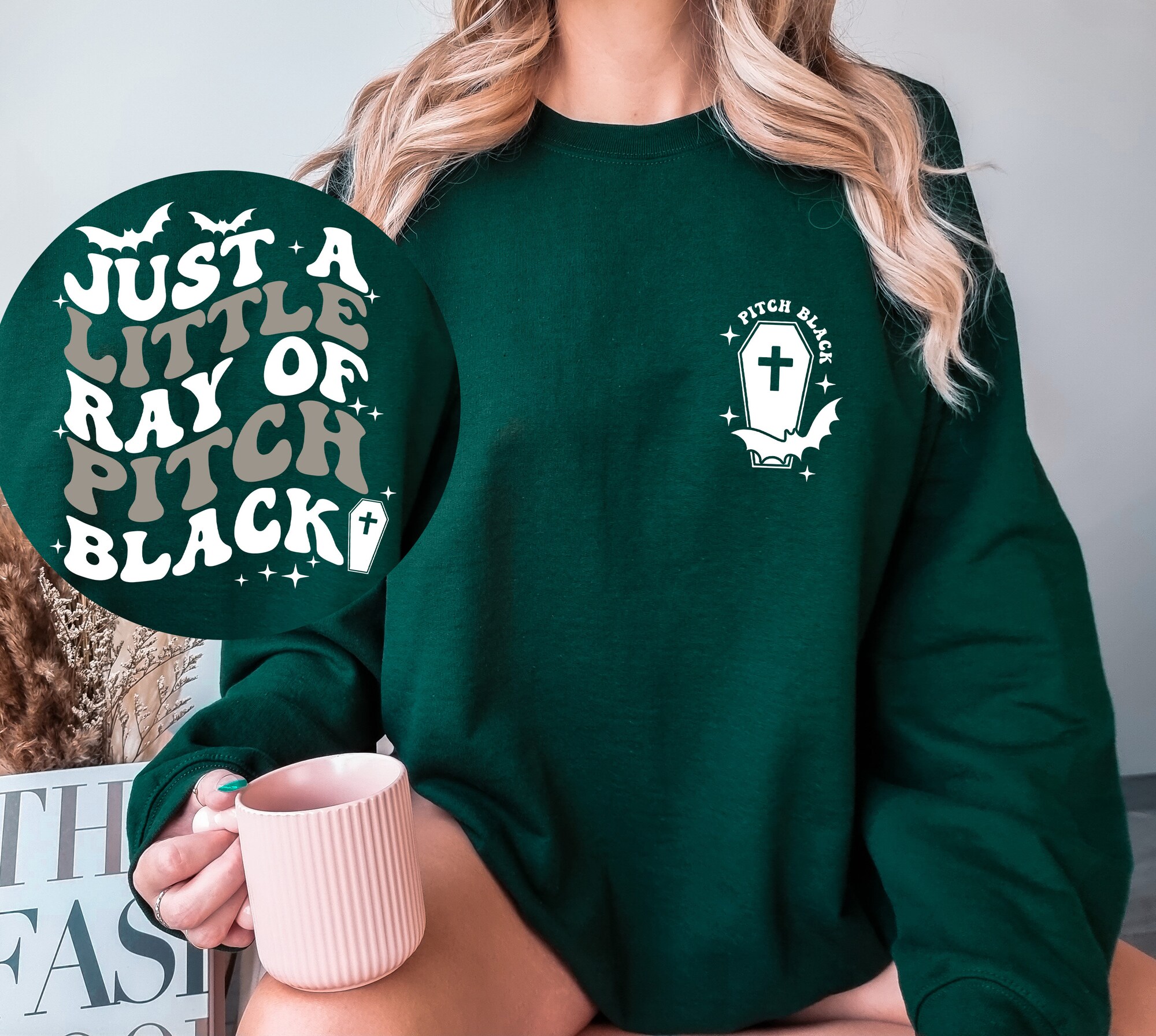 Just A Little Ray Of Pitch Black Sweatshirt Funny Halloween T-shirt image 0