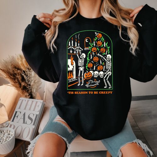 Tis the Season to be Creepy Sweatshirt: Funny Skeleton Halloween Spooky Vibes image 0