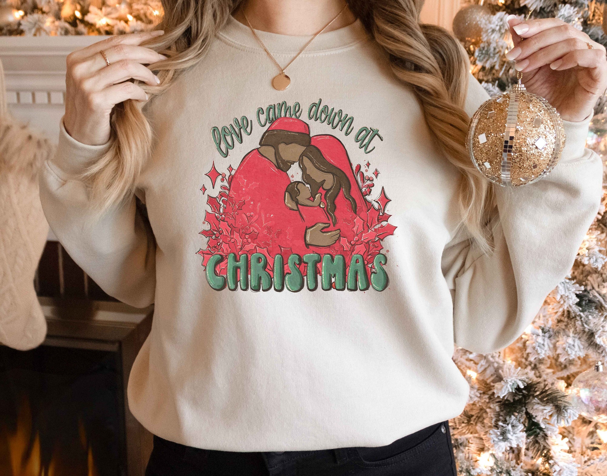 Christmas Sweatshirt | Love Came Down Nativity Gift Jesus Shirt image 0