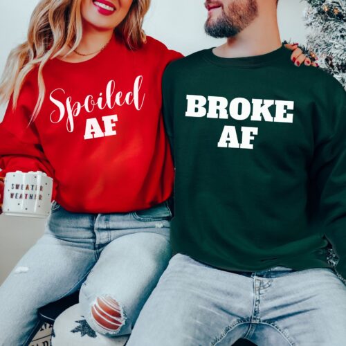 Spoiled & Broke AF Matching Couple Christmas Sweatshirts image 0