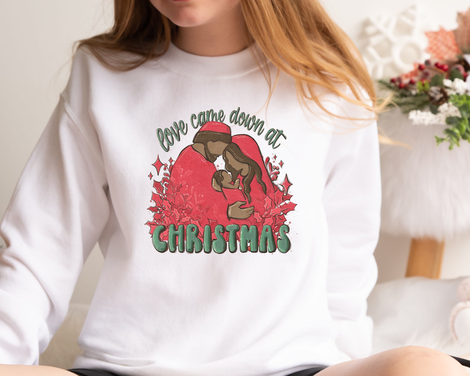 Christmas Sweatshirt | Love Came Down Nativity Gift Jesus Shirt image 1