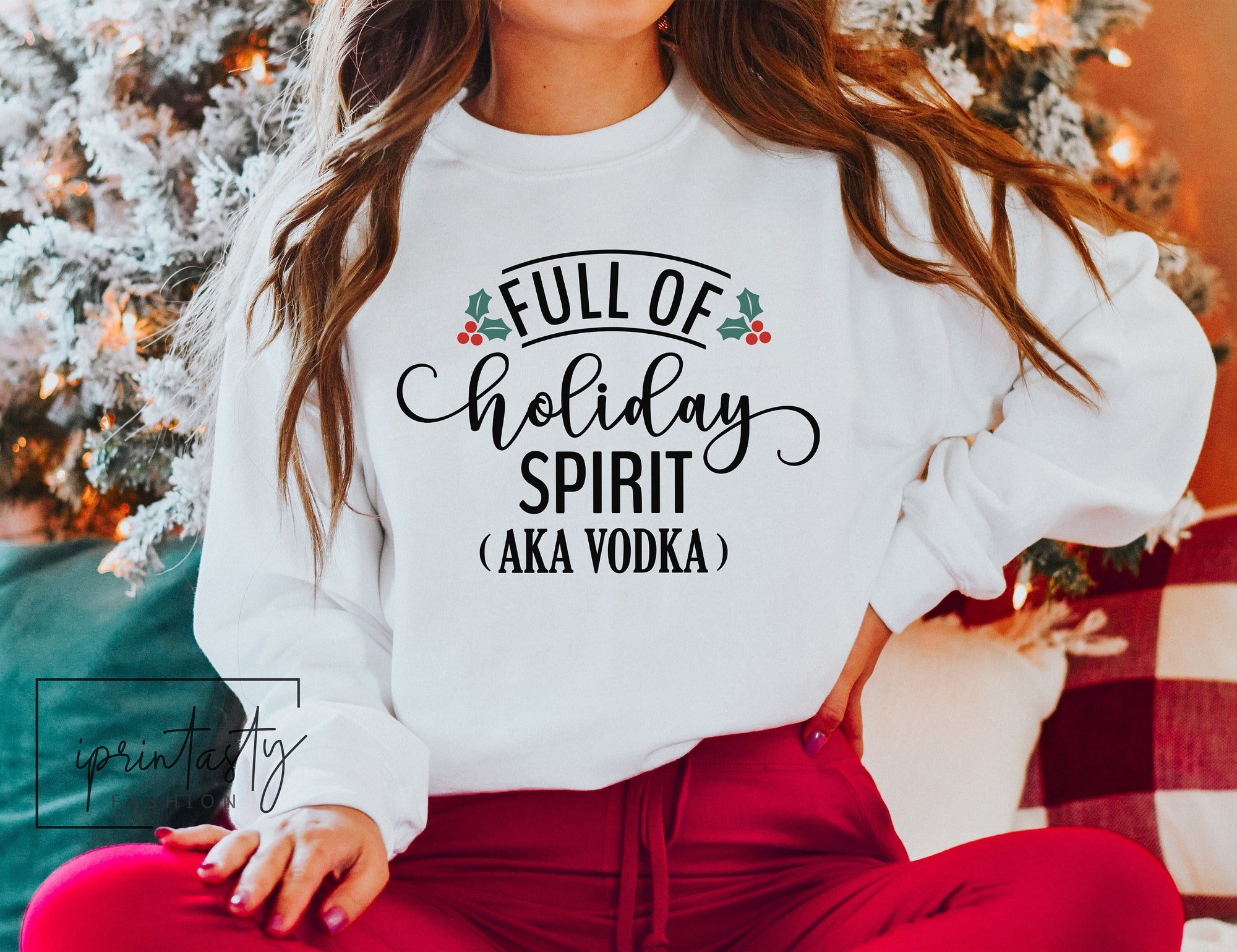 Full of Holiday Spirit Sweatshirt - Funny Christmas Sweater for Women image 0