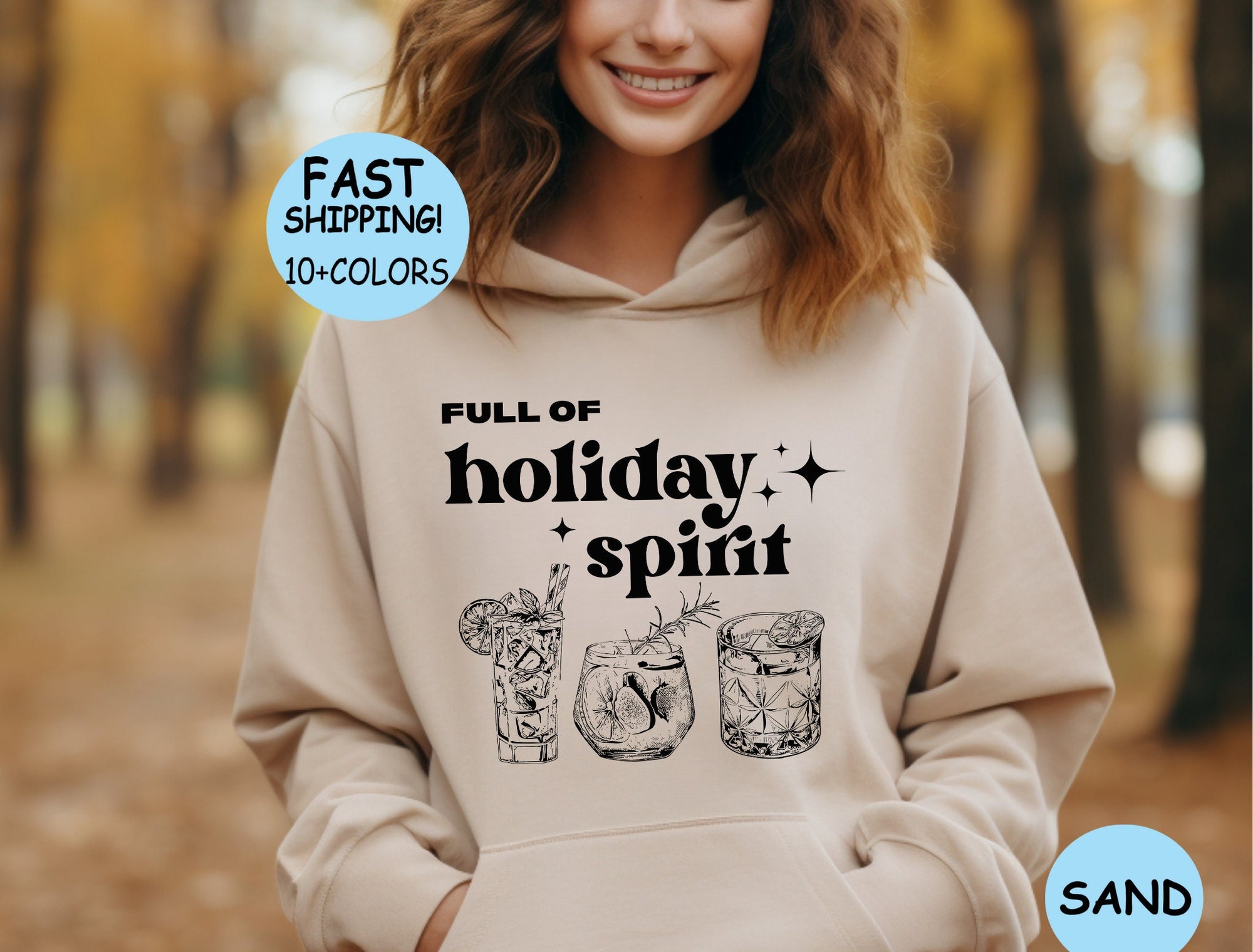 Full of Holiday Spirit Sweatshirt Christmas Drinks Hoodie Cheers Party Shirt image 1