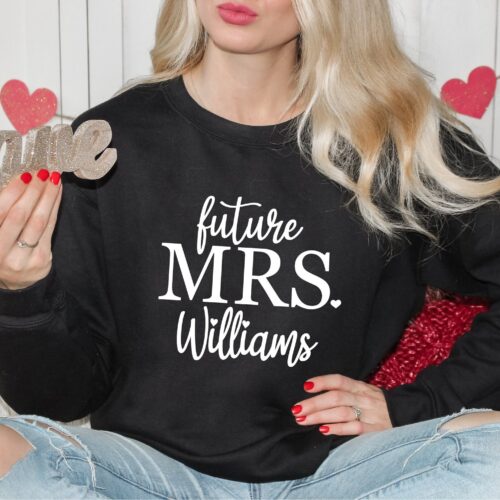 Custom Future Mrs Sweatshirts - Bride & Bachelorette Gifts image 0