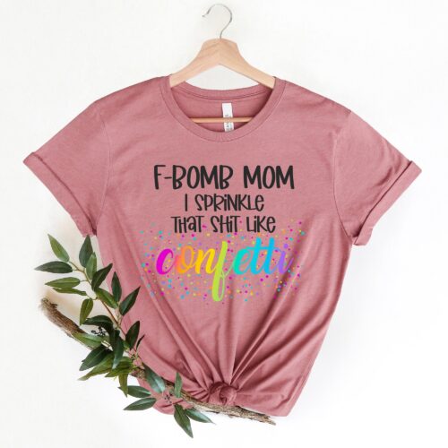 Funny F Bomb Mom Shirts: Perfect Christmas & Mom Life Gifts image 0