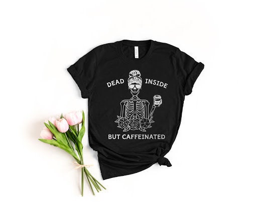 Dead Inside But Caffeinated Halloween Skeleton Shirt image 2