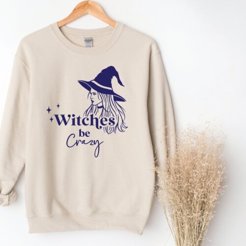 Funny Witches Be Crazy Sweatshirt: Halloween Gift & Matching Tee image 0