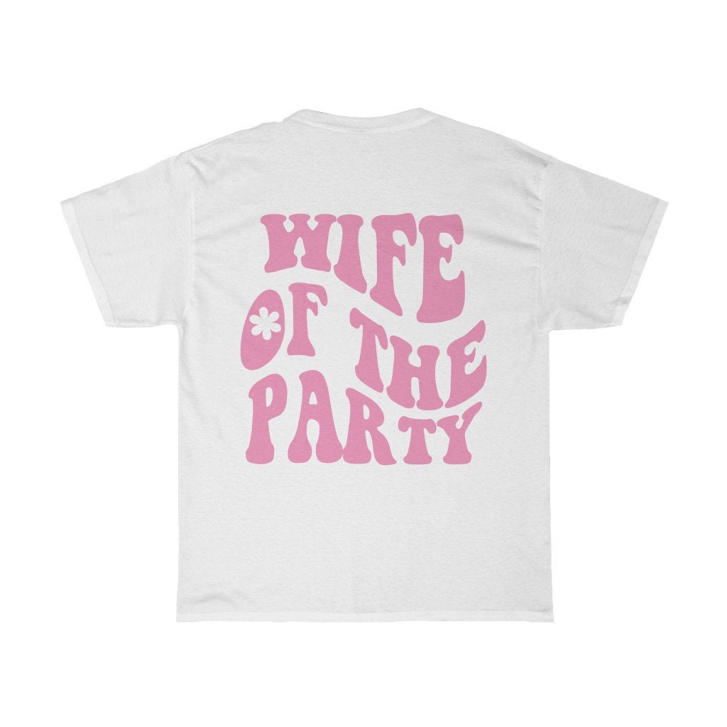 Y2K Wife of the Party Tee - Retro Bride & Bachelorette Shirt image 2