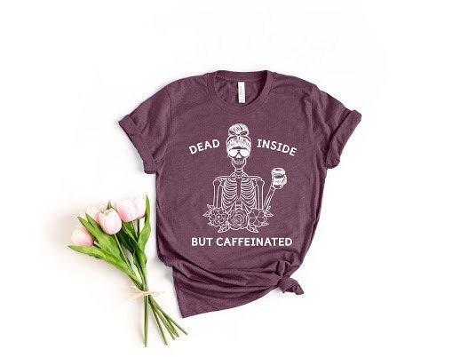 Dead Inside But Caffeinated Halloween Skeleton Shirt image 0