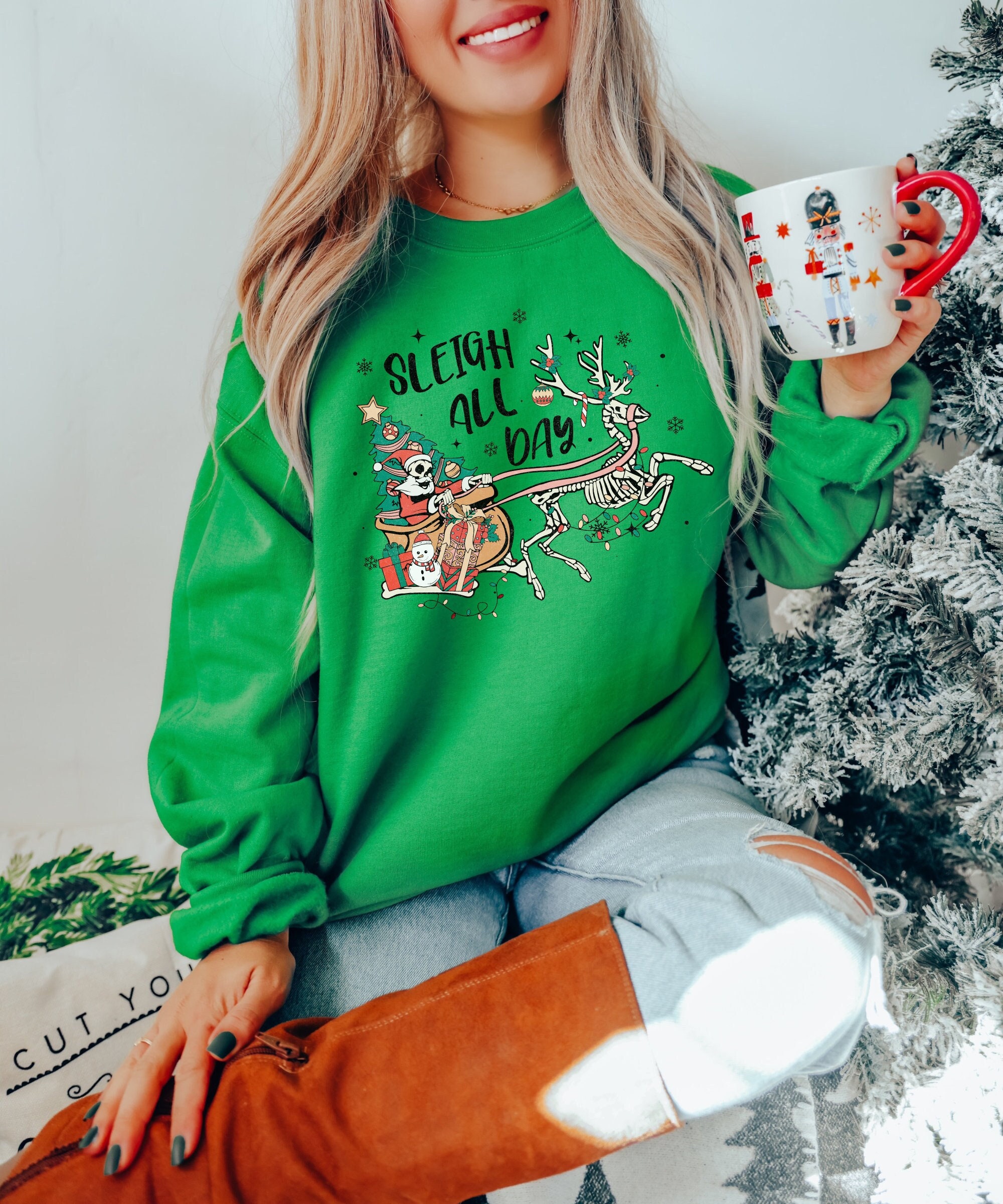 Sleigh All Day Funny Christmas Sweatshirt - Xmas Gift for Women image 1