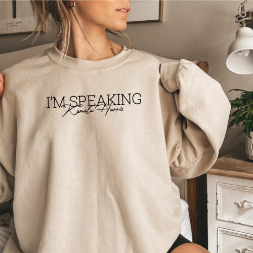 Kamala Harris I'm Speaking Sweatshirt Hoodie Women Empowerment Crewneck Feminism Sweater image 0