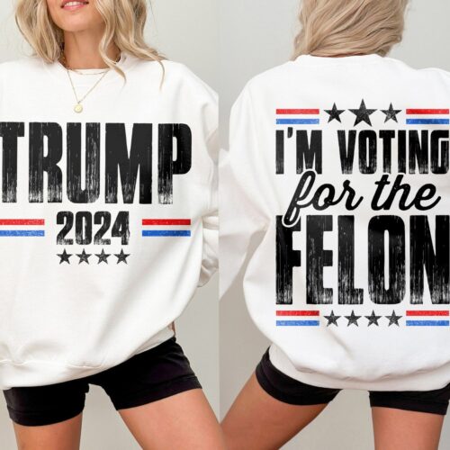 Trump 2024 I'm Voting For The Felon Stand With Trump Make America Great Again MAGA Shirt image 0