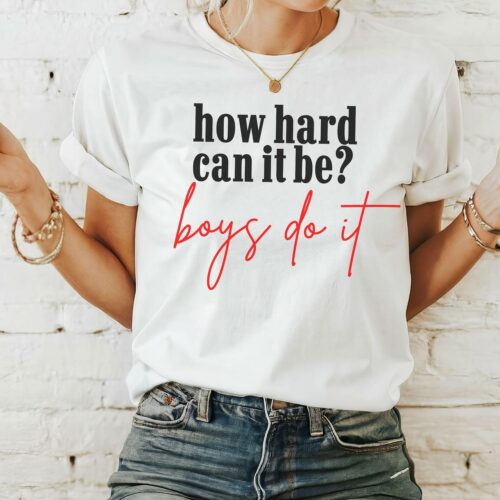 How Hard Can It Be Boys Do It Shirt for Girls Election 2024 Kamala Harris Tee image 0