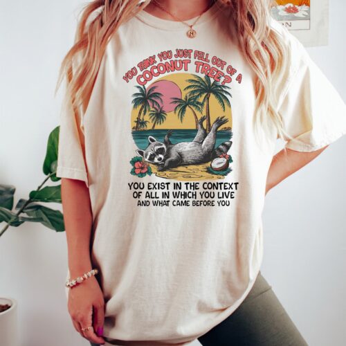 Kamala Harris Meme Shirt You Think You Just Fall Out of a Coconut Tree Social Democrat Tee image 0