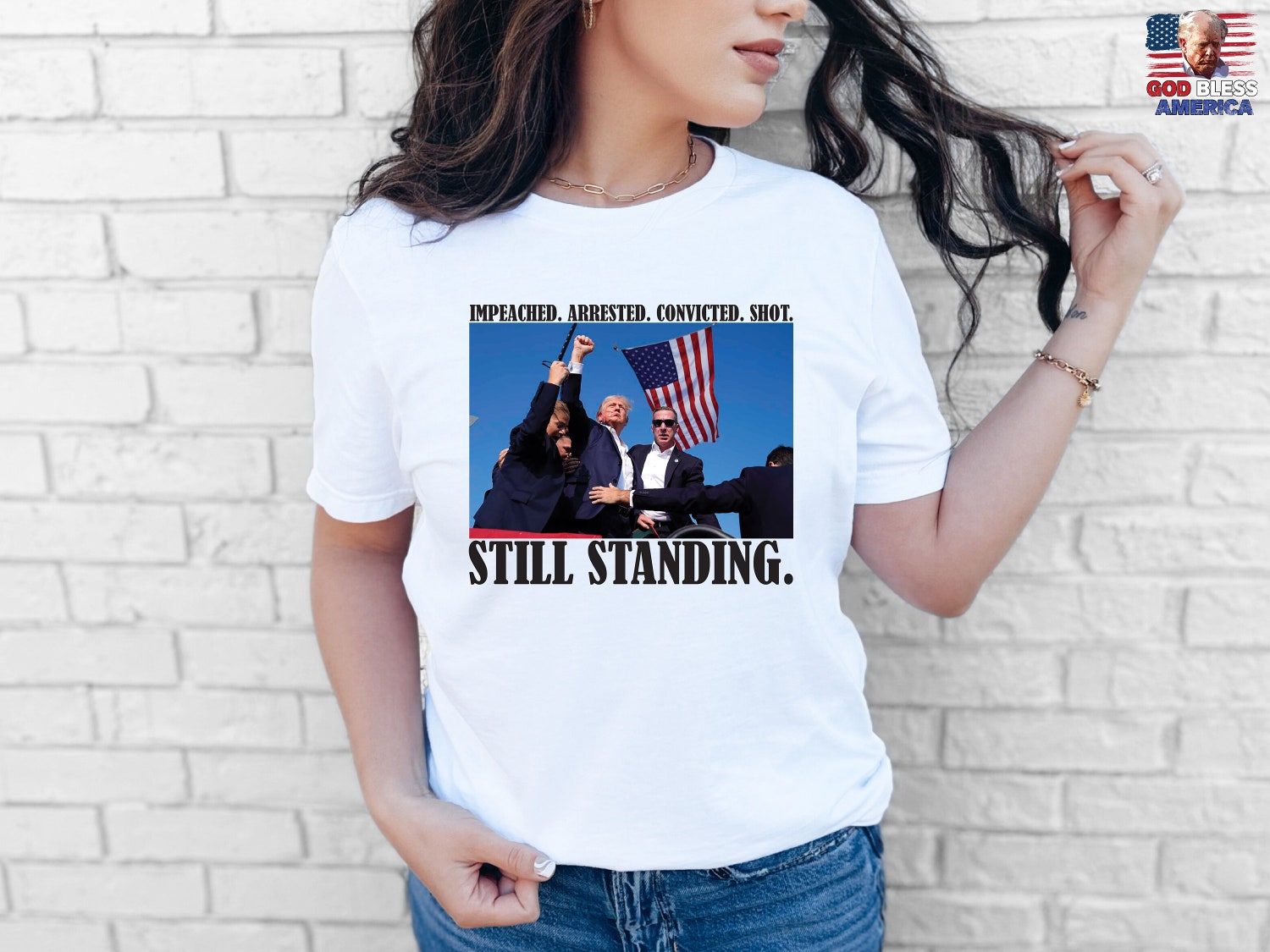 Impeached Arrested Convicted Shot STILL STANDING Iconic Trump Stand with Trump Shirt image 3