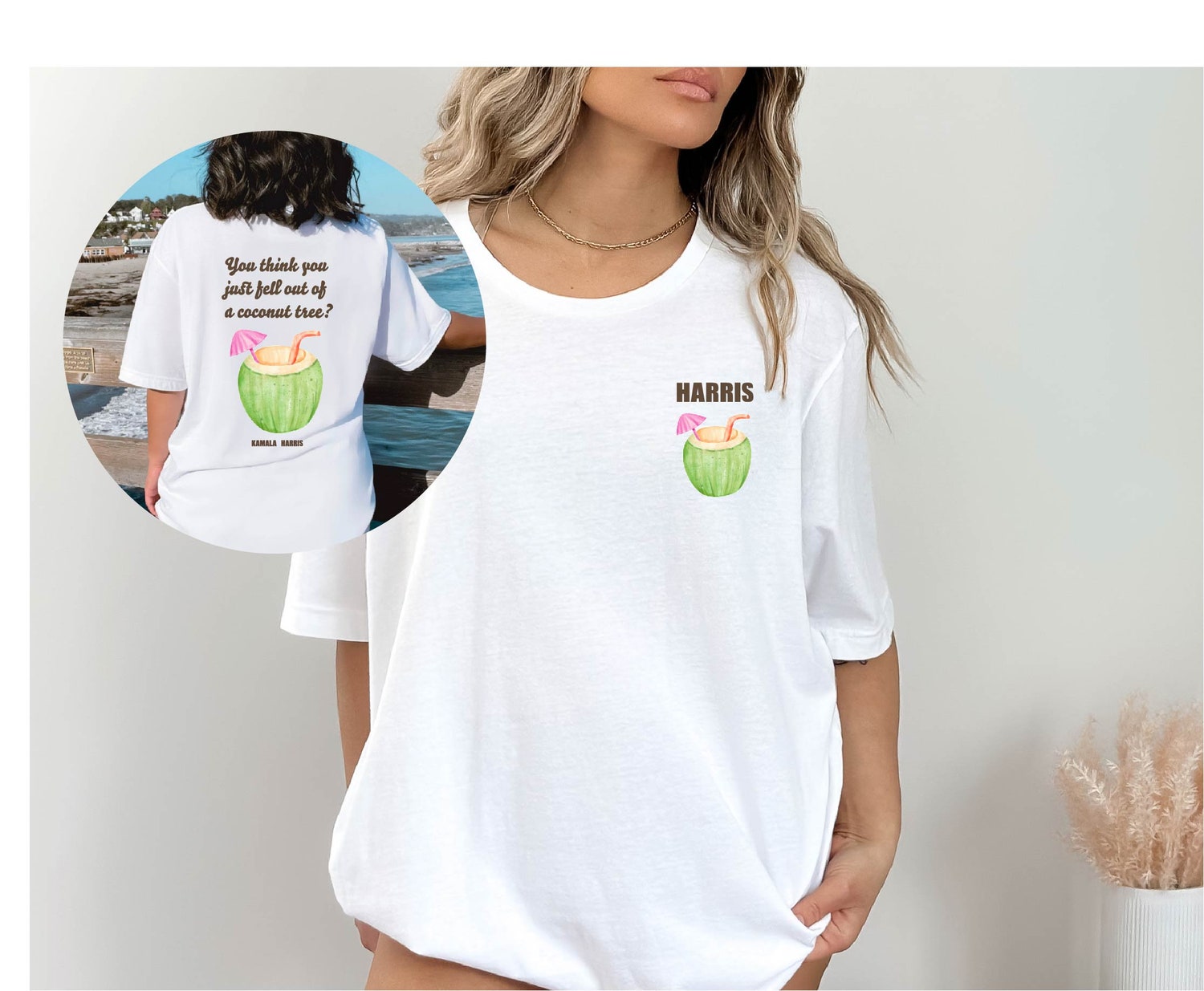 Kamala Harris 2024 Shirt You Think You Just Fell Out Of A Coconut Tree Democrat T-Shirt image 0