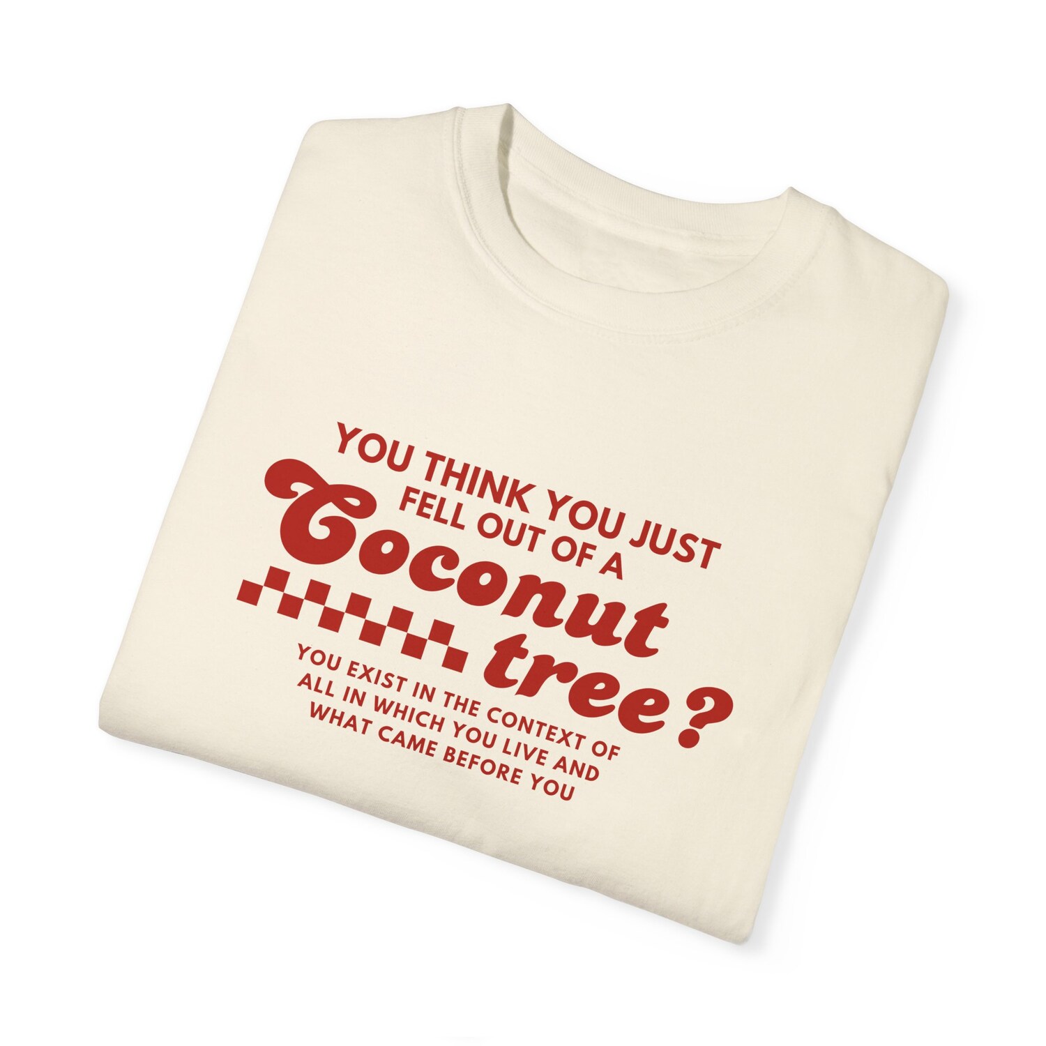 Funny Coconut Tree Quote T-Shirt Tropical Humor Gift Ideas image 2