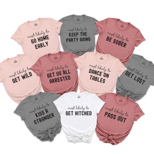 Bachelorette Party Shirts - Funny 'Most Likely To' Bridal Tees image 0