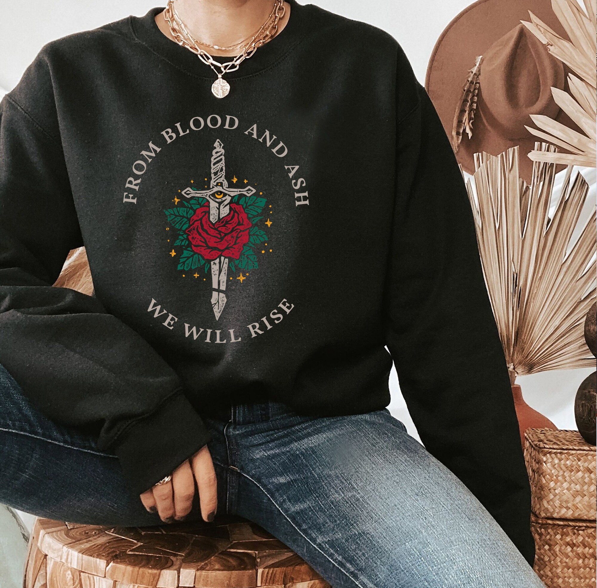 From Blood And Ash We Will Rise Book Quote Jennifer Armentrout Atlantia Sweatshirt image 0