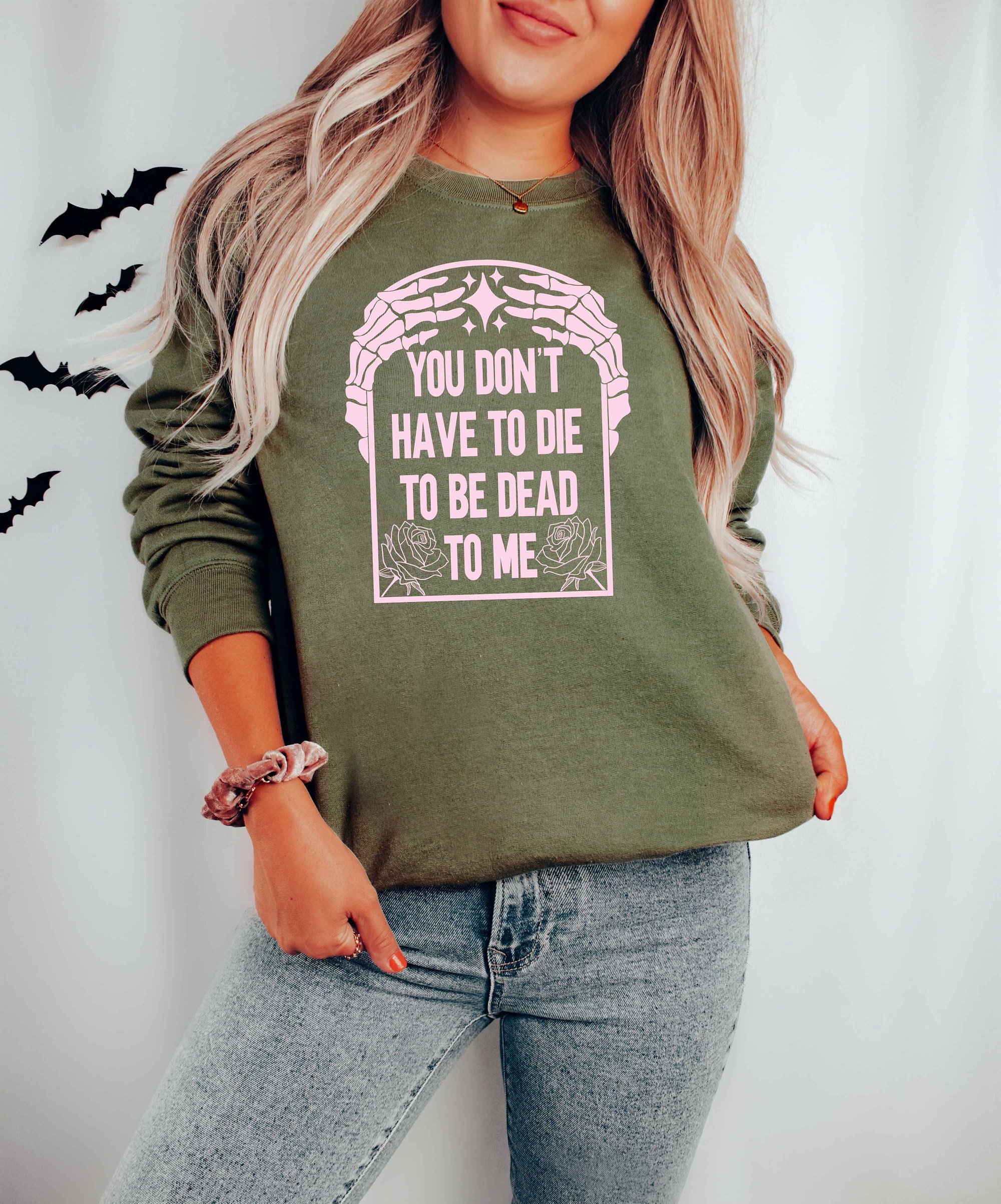 You Don't Have to Die To Be Dead To Me Halloween Skeleton Shirt image 3