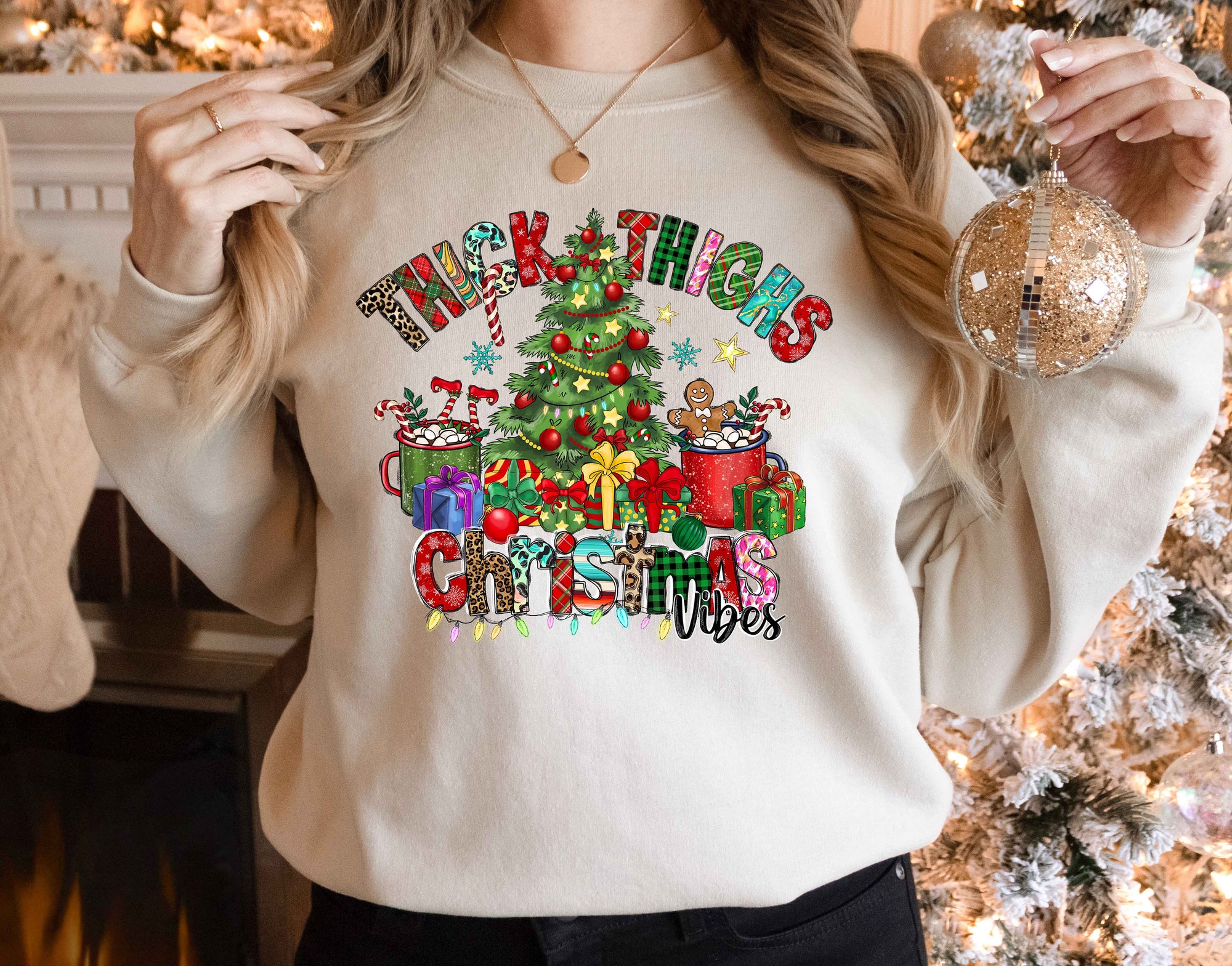 Thick Thighs Christmas Vibes Sweatshirt: Funny Holiday Gift Sweater image 2