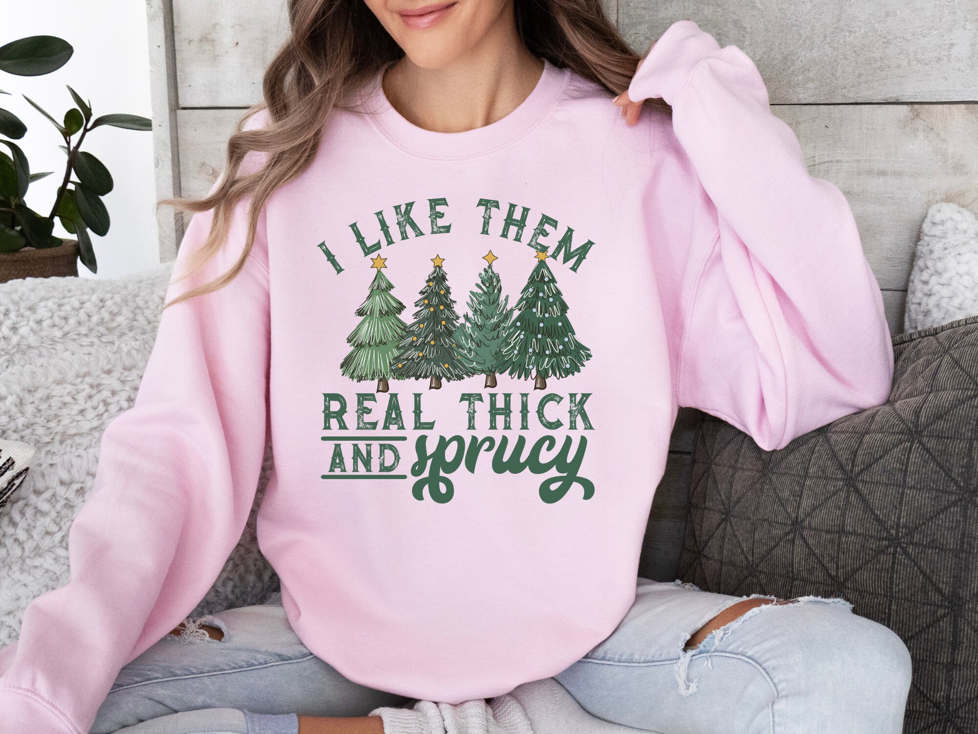 I Like Them Real Thick Sweatshirt - Funny Women's Christmas Gift image 4