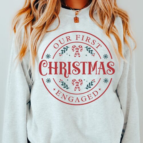 First Christmas Engaged: Couples Christmas & Engagement Sweatshirt Gift image 0