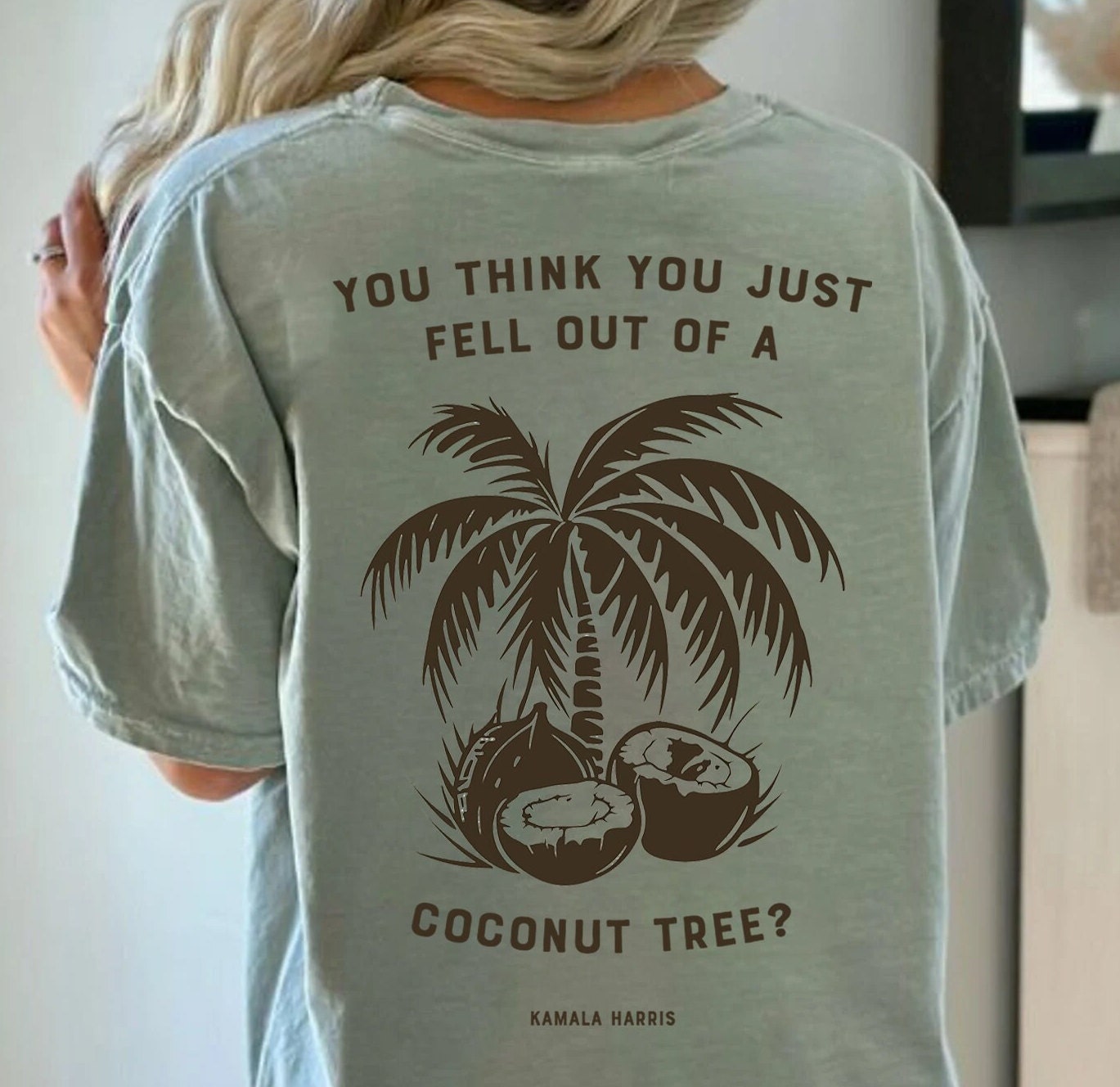 Kamala Harris Coconut Tree Quote Shirt - Kamala 2024 Election Tee image 1