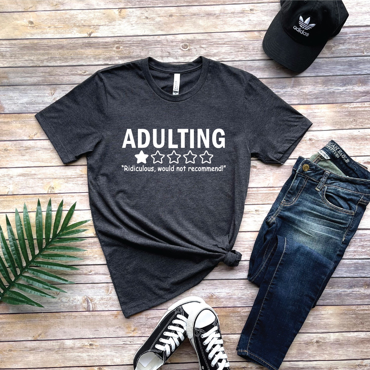 Funny Adulting Shirt - Sarcastic Adult Tee - Ridiculous Adulting Quote - Humorous Graphic Shirt image 1