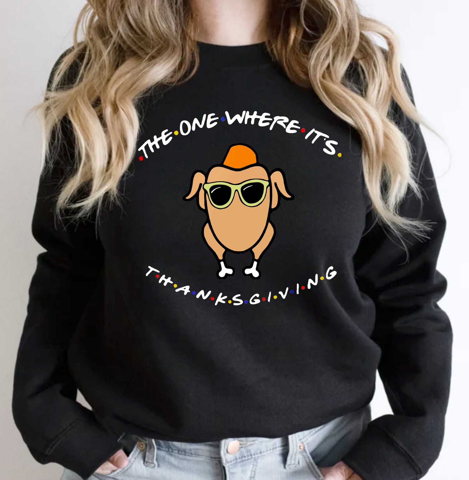 Friends Turkey Thanksgiving Shirt - The One Where It's Thanksgiving Sweatshirt Hoodie Gift image 4