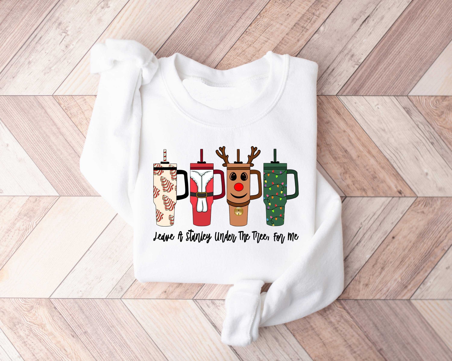 Retro Funny Christmas Hoodie Sweatshirt - Leave A Stanley Under The Tree - Holiday Gift Idea image 1