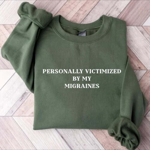 Migraine Shirt - Funny Gift for Her - Chronic Illness Anxiety Sweatshirt - Mental Health Tee image 0