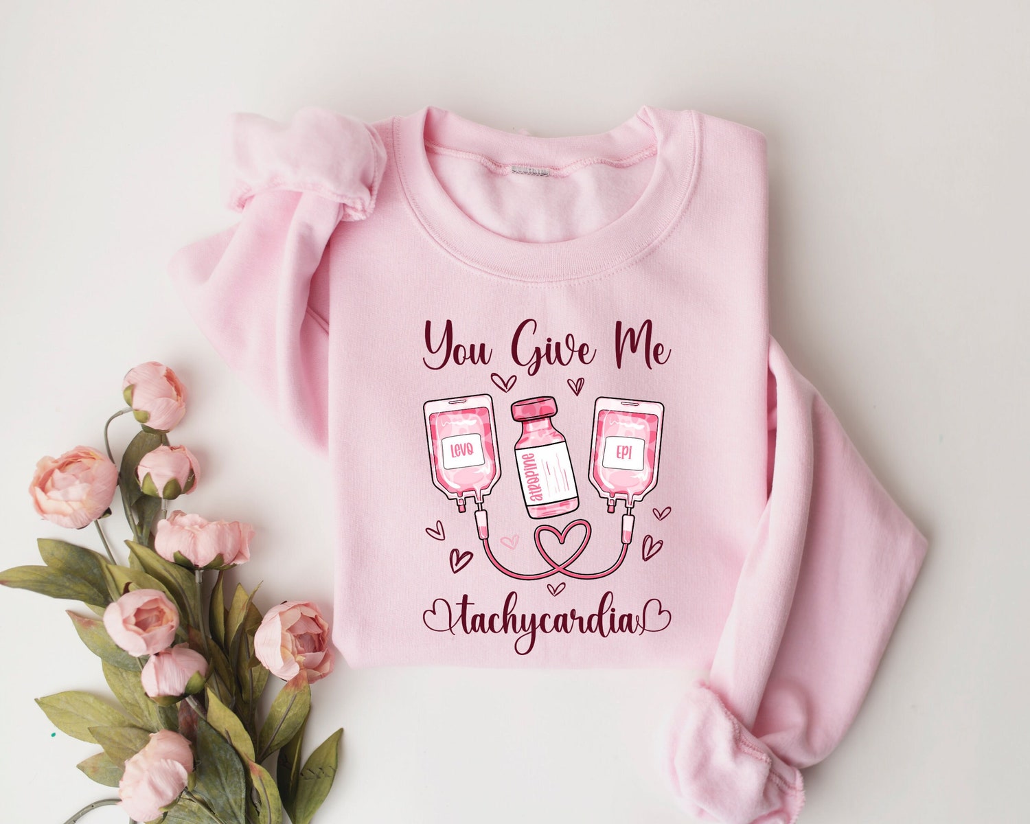 Nurse Valentine's Day Sweatshirt - Pharmacy Tech Shirt - Tachycardia Pharmacist Gift - RN Valentine Shirt image 0