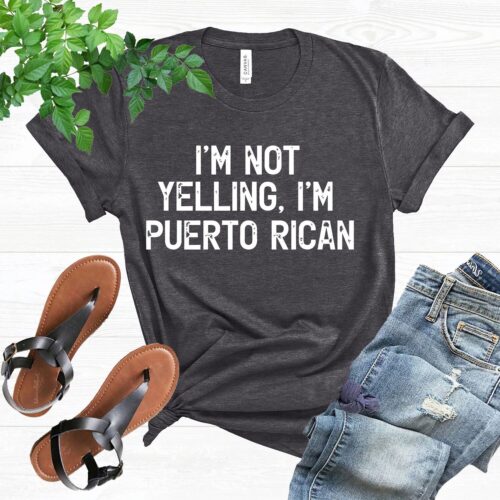 Puerto Rico T-Shirt - Puerto Rican Pride - Funny Novelty Shirt - I'm Not Yelling Puerto Rican Gift image 0