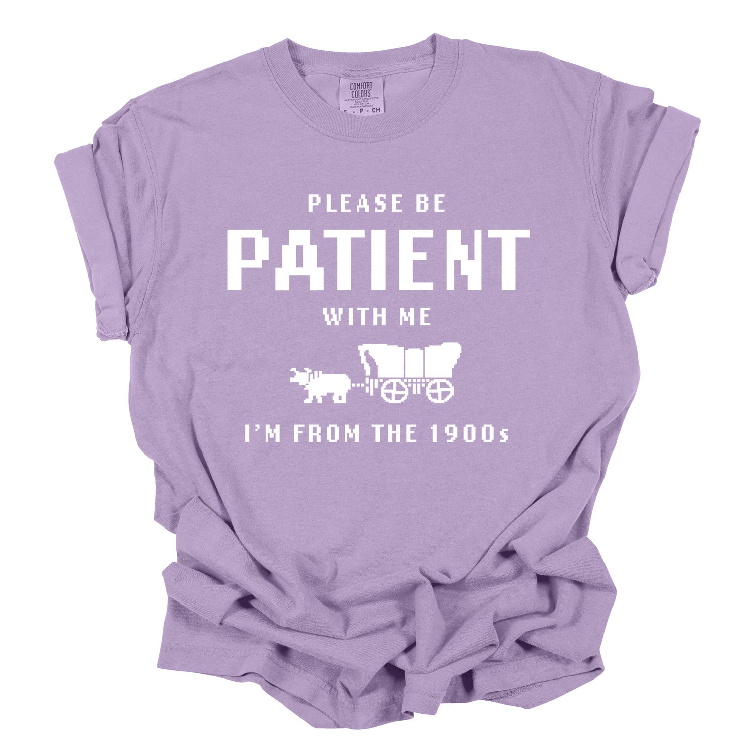 Please Be Patient with Me I'm from the 1900s Funny Graphic T-Shirt Vintage 1900s Tee image 4