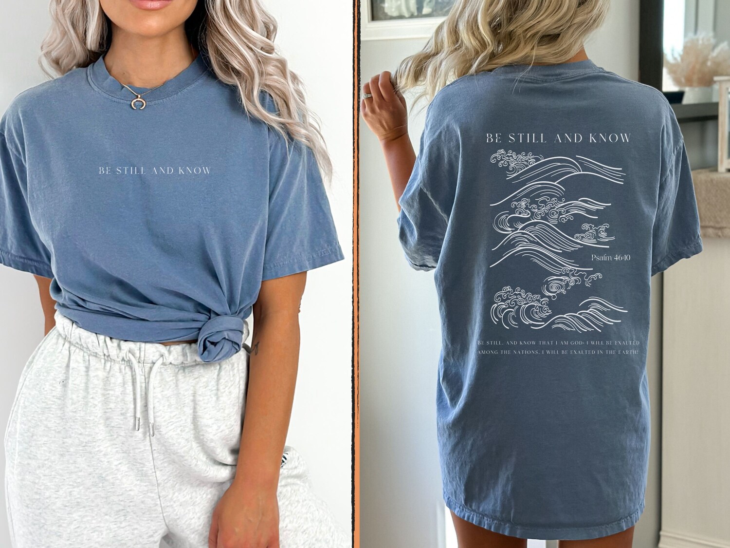 Be Still and Know Christian Comfort Colors Shirt Psalm Scripture Tee Christian Gifts for Women image 4