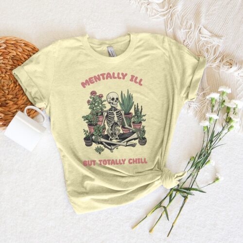 Mentally Ill But Totally Chill Retro Vintage Meme T-Shirt | Funny Mental Health Shirt image 0