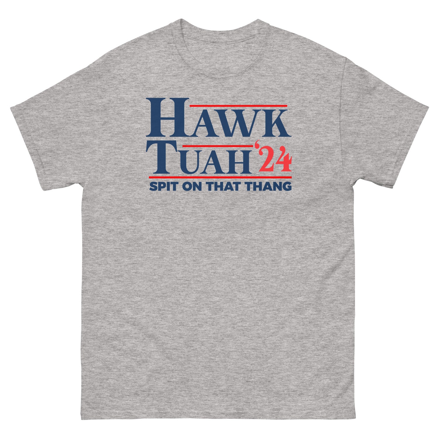 Hawk Tuah Meme T-Shirt | Funny Humor Tee | Spit on That Thang | Hawk Tuah Graphic Tee image 1