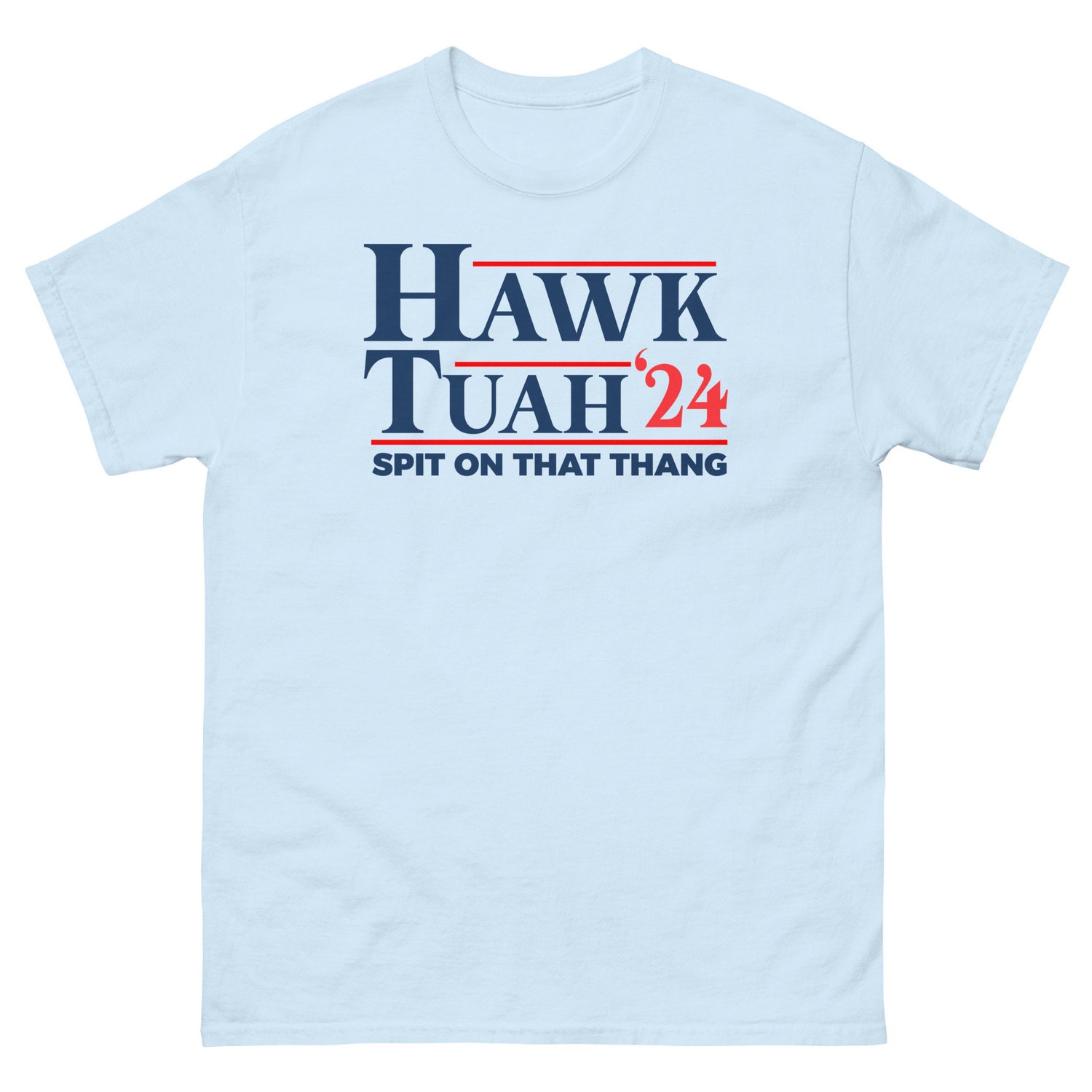 Hawk Tuah Meme T-Shirt | Funny Humor Tee | Spit on That Thang | Hawk Tuah Graphic Tee image 4