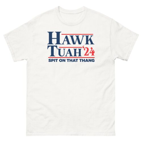 Hawk Tuah Meme T-Shirt | Funny Humor Tee | Spit on That Thang | Hawk Tuah Graphic Tee image 0