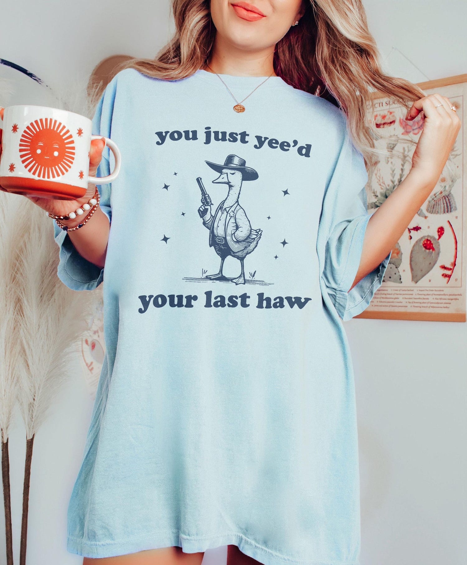 Silly Goose Cowboy Shirt - Funny Tee - You Just Yeed Your Last Haw Gift image 5