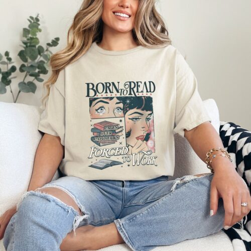 Born To Read Bookish Shirt Funny Reader Gift Book Lover Spicy Dark Romance Smut Tee image 0