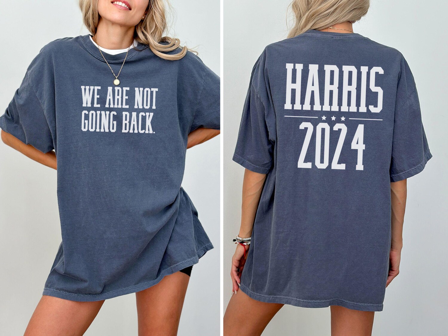 We Are Not Going Back Shirt Harris 2024 Election Tee image 0