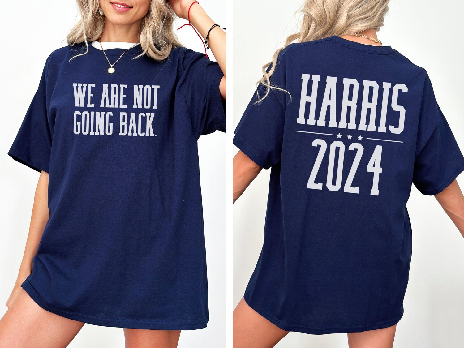 We Are Not Going Back Shirt Harris 2024 Election Tee image 1