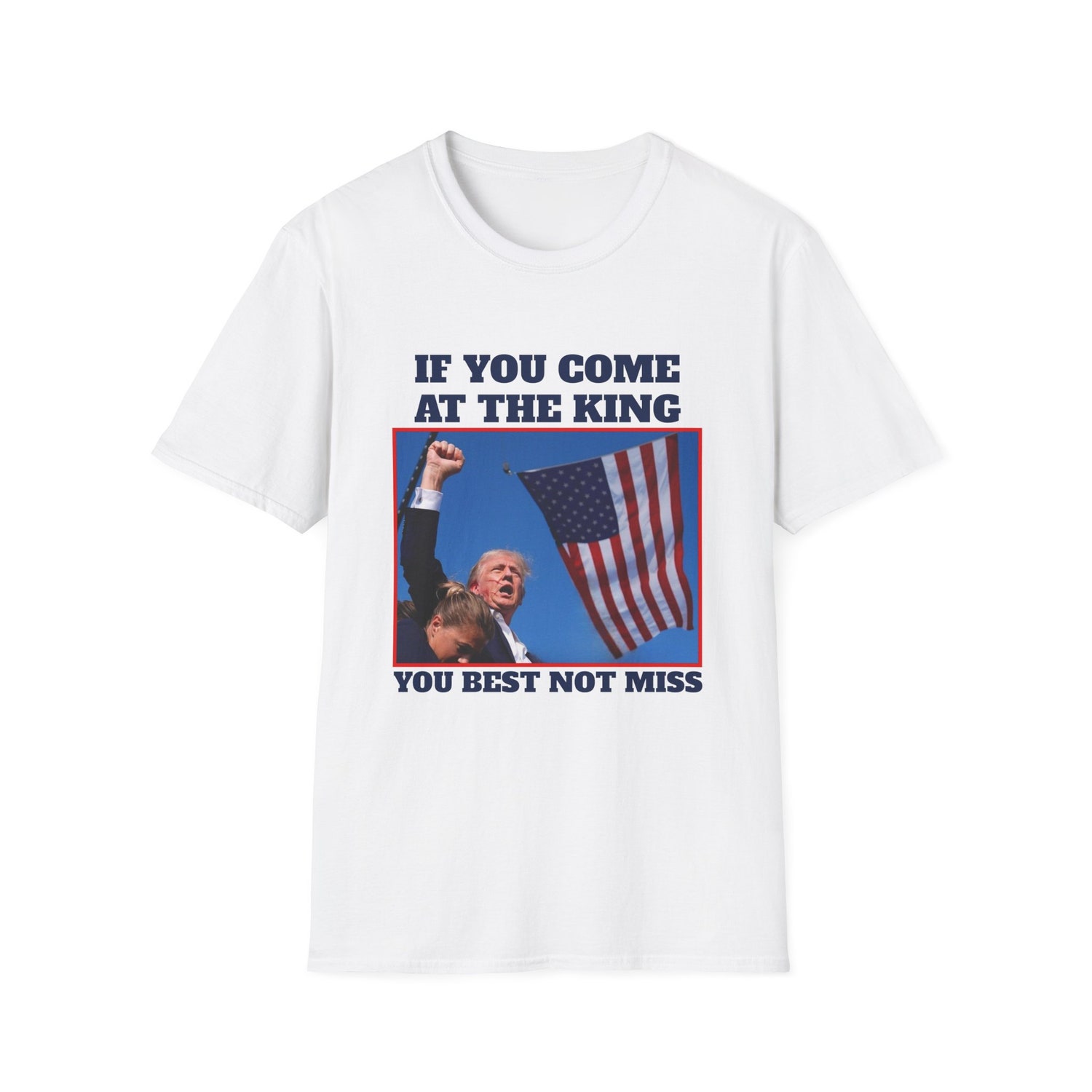 Donald Trump 2024 Rally Shirt - Funny Trump Tee - If You Come At The King You Best Not Miss image 6