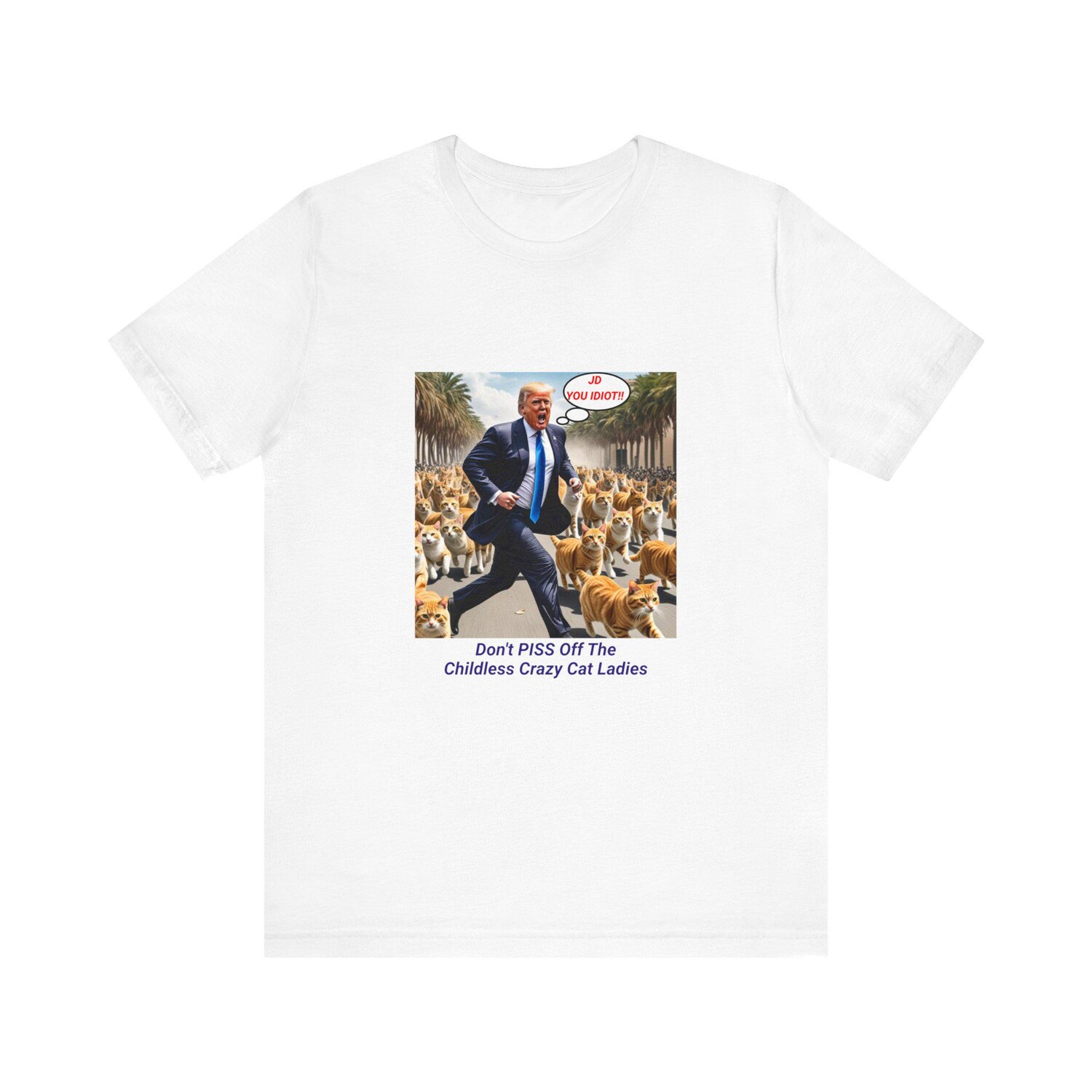 Pro Kamala Harris T-Shirt | Political Satire Anti-Trump Tee | Funny Cat Ladies JD Vance Shirt image 4